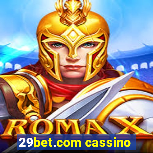 29bet.com cassino